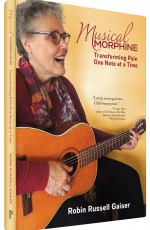Musical Morphine by Robin Russell Gaiser