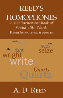 Reed’s Homophones by A. D. Reed